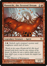 Mannichi, o Sonho Febril / Mannichi, the Fevered Dream - Magic: The Gathering - MoxLand